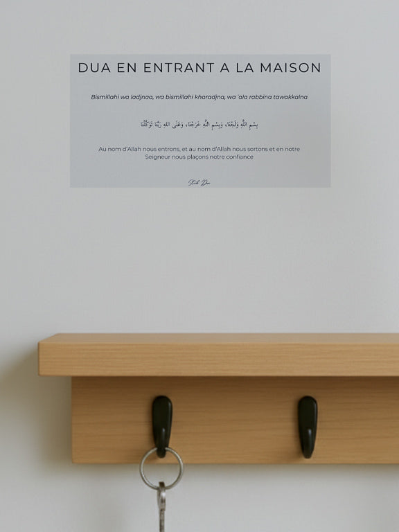 Stick Dua En entrant à la maison